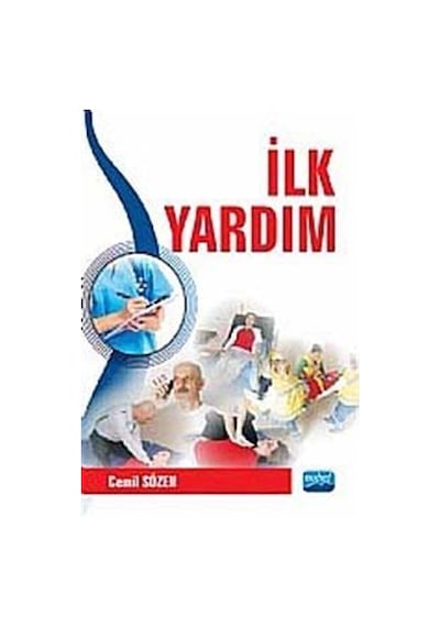 İlk Yardım - Cemil Sözen - Nobel Akademik Yayıncılık