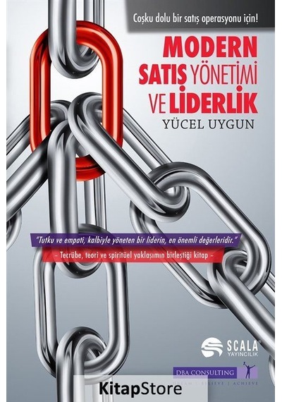 Modern Satış Yönetimi ve Liderlik / Yücel Uygun