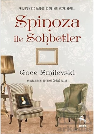 Spinoza ile Sohbetler - Goce Smilevski - Nora