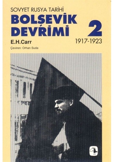 Bolşevik Devrimi 2 / Edward Hallett Carr 9789753421645