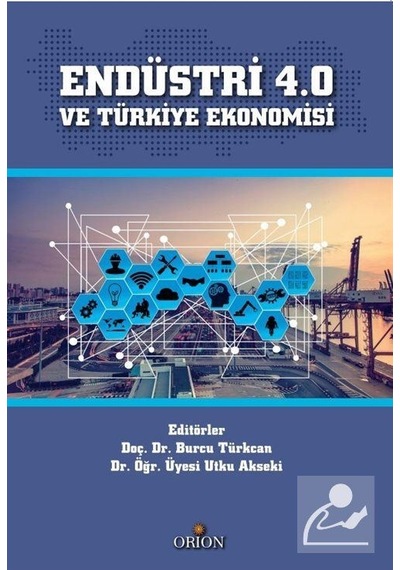 Endüstri 4.0 ve Türkiye Ekonomisi