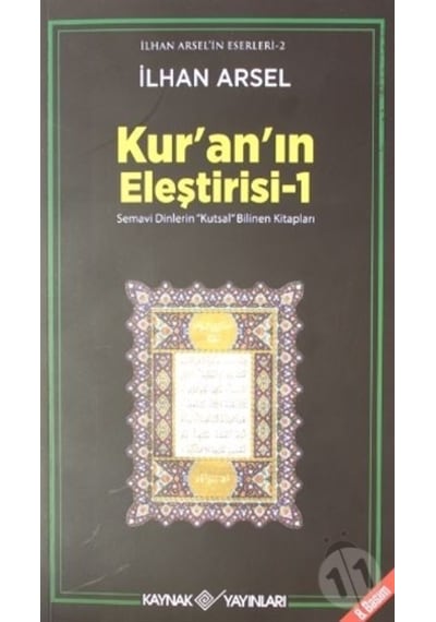 Kur'an'ın Eleştirisi 1  - İlhan Arsel  - Kaynak Yayınları