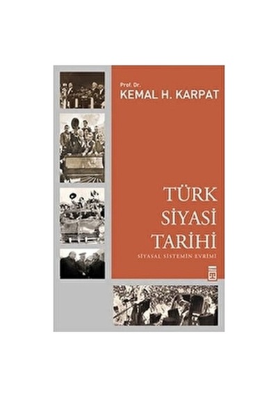Türk Siyasi Tarihi Üzerine Detaylı Bilimsel Çalışma