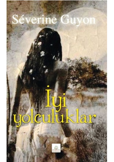 Iyi Yolculuklar