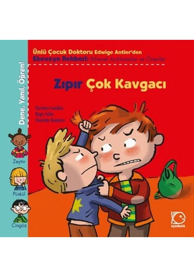 Zıpır Çok Kavgacı - Christian Lamblin - Uçanbalık Yayıncılık