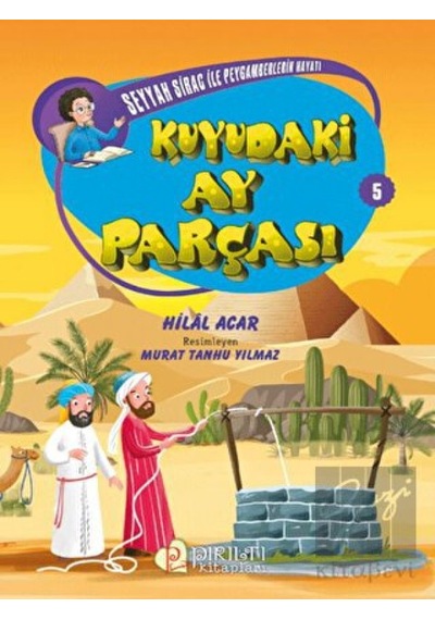 Kuyudaki Ay Parçası Pırıltı Kitapları - Erkam  -  Pırıltı Kitapları - Erkam