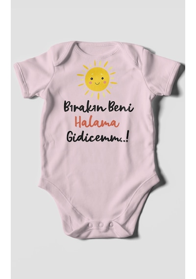 Bırakın Beni Halama Gidicemm Baskılı Bebek Zıbını Çıtçıtlı Body %100 Pamuk Kısa Kol Bebe Pembe