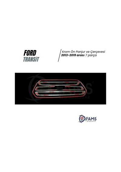 Ford Transit Krom Ön Panjur+Çerçeve 5 Prç. 2013-2019 P.Çelik