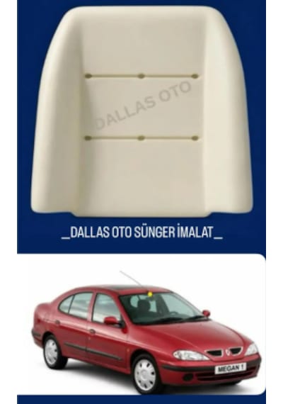 Renault Megane 1 Uyumlu Oto Koltuk Sırt Süngeri 1995-2012