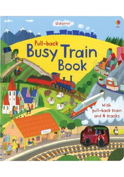Usborne Pull back Busy Train Book Usborne Publishing