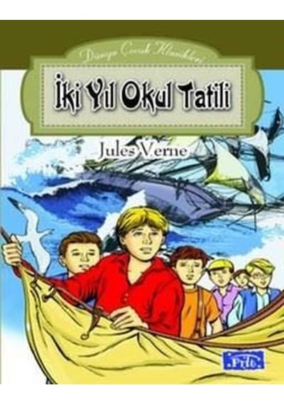 İki Yıl Okul Tatili - Jules Verne - Parıltı Yayınları