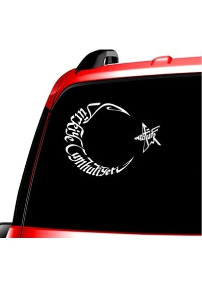 Türkiye Cumhuriyeti Ve Atatürk Sticker Oto Sticker