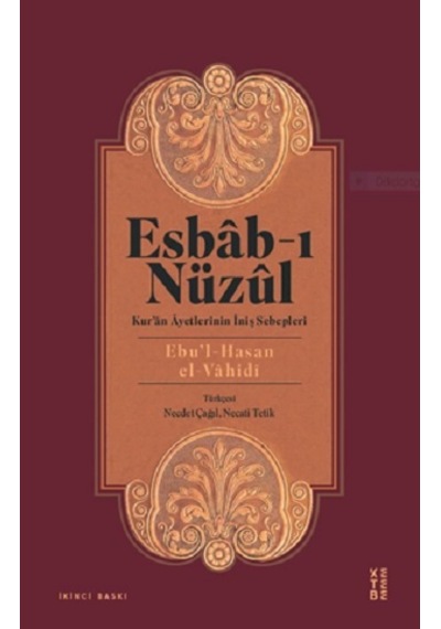 Esbab-ı Nüzül: Kur'an Ayetlerinin İniş Sebepleri- Ketebe