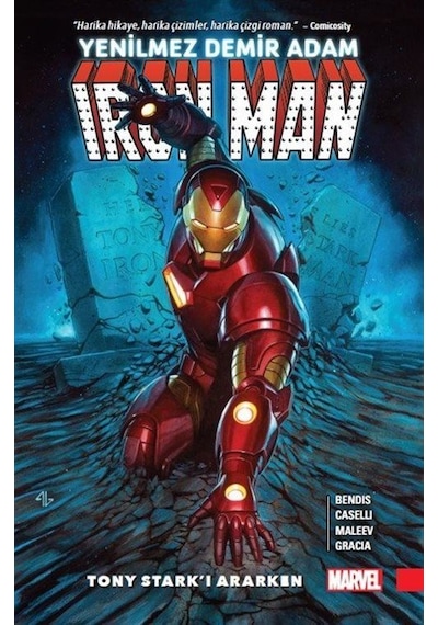 Yenilmez Demir Adam / Tony Stark'ı Ararken / Brian Michael Bendis