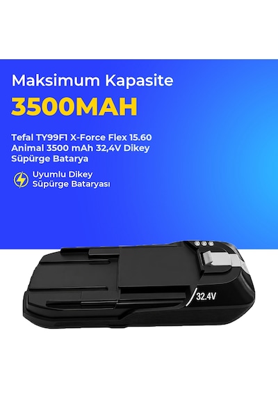 Tefal Ty99f1 X-force Flex 15.60 Animal 3500 Mah 32,4v Dikey Süpürge Batarya