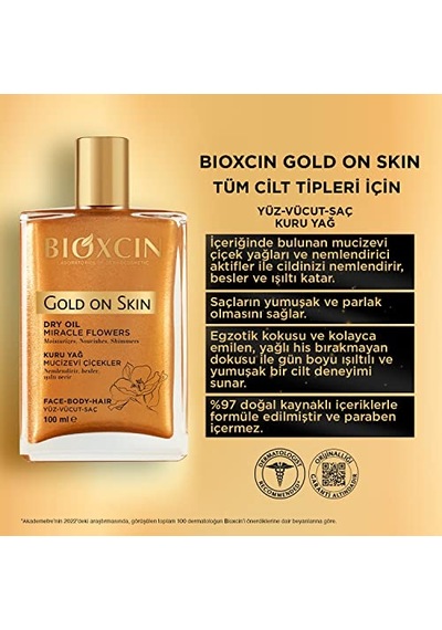 Bioxcin Gold On Skin Kuru Yağ Yasemin, Manolya, Hanımeli, Kalendula Ve Hindistan Cevizi Yağları İçeren Işıltı Veren Nemlendirici 100 Ml Tüm Cilt Tipleri İçin