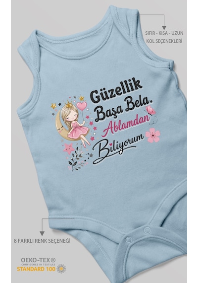 Morivokids Güzellik Başa Bela Ablamdan Biliyorum Sıfır Kol Bebek Zıbını %100 Pamuk Bebe Mavisi