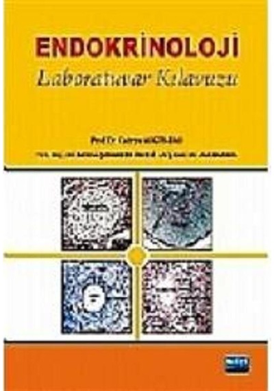 Endokrinoloji - Laboratuvar Kılavuzu - Aslı Kandil -  Meliha Şengezer İnceli - Nobel Akademik Yayıncılık