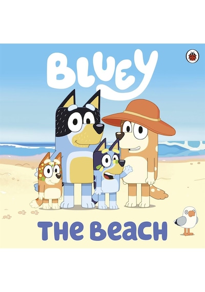 Bluey: The Beach - Bluey - Penguin Random House Children's UK
