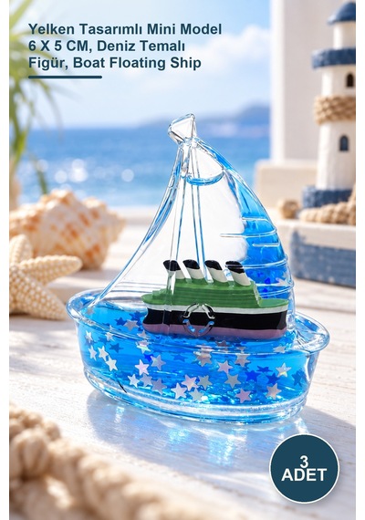 3 Adet Batmayan Gemi Yelken Tasarımlı Mini Model 6 X 5 Cm, Deniz Temalı Figür, Boat Floating Ship