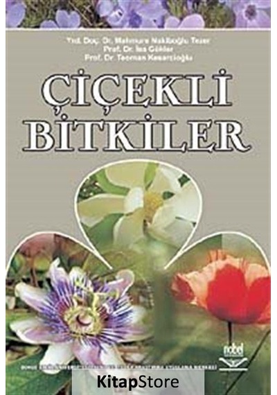Çiçekli Bitkiler / Prof. Dr. Teoman Kesercioğlu