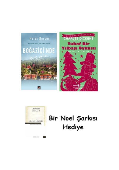 Boğaziçi'nde Kırk Yılım + Tuhaf Bir Yılbaşı Öyküsü + Bir Noel Şarkısı