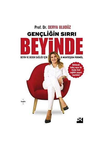 Gençliğin Sırrı Beyinde Derya Uludüz Doğan Kitap