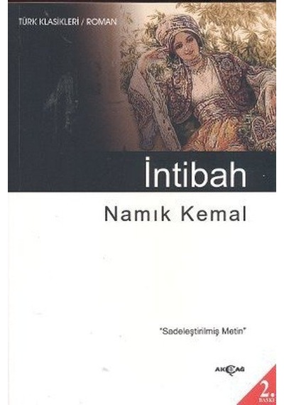İntibah (Sadeleştirilmiş Metin) - Namık Kemal - Akçağ Yayınları