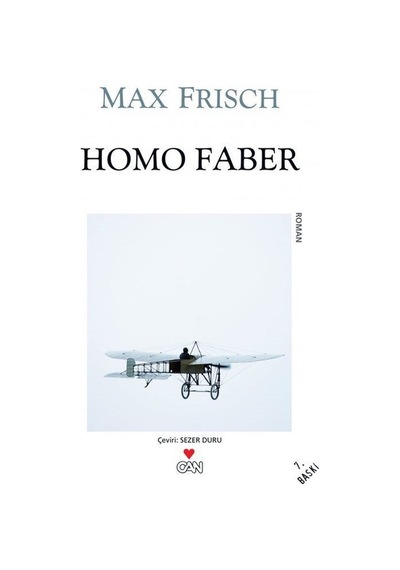 Homo Faber / Max Frisch