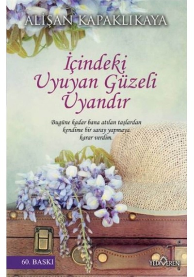 Içindeki Uyuyan Güzeli Uyandır - Alişan Kapaklıkaya - Yediveren N11.1784