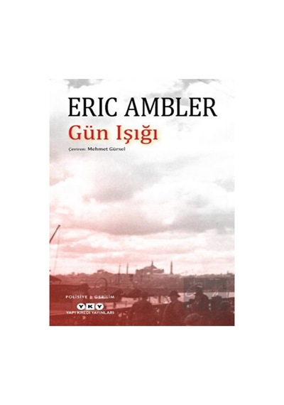 Gün Işığı Yapı Kredi Yayınları - Yapı Kredi Yayınları