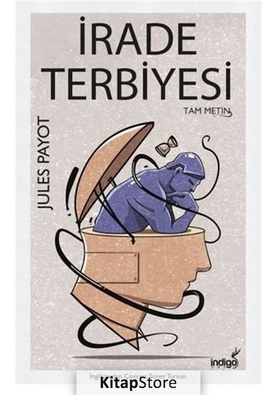 Irade Terbiyesi / Jules Payot