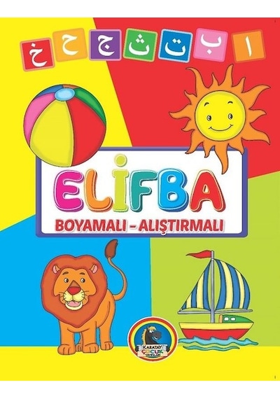 Elifba Boyamalı-Alıştırmalı- Karatay Çocuk Yayınları