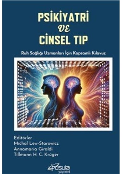 Psikiyatri Ve Cinsel Tıp / Michal Lew-starowicz
