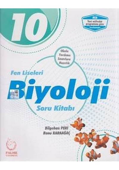 10.Sınıf Fen Liseleri Biyoloji Soru Kitabı - Banu Karaağaç -  Bilgehan Peri - Palme Yayınları
