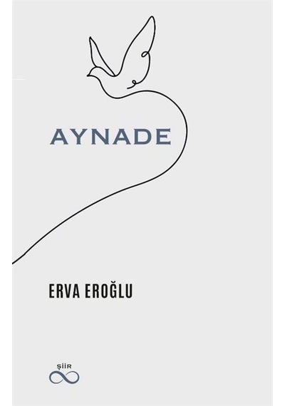Aynade / Erva Eroğlu