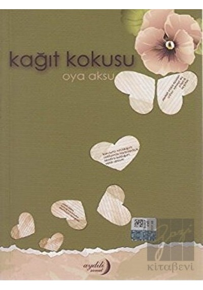 Kağıt Kokusu - Oya Aksu - Aydili Sanat Yayınları