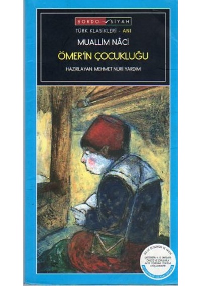 Ömer'in Çocukluğu/Muallim Naci