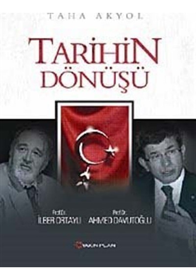 Tarihin Dönüşü / Prof. Dr. İlber Ortaylı