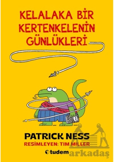 Kelalaka Bir Kertenkelenin Günlükleri Tudem Yayınları