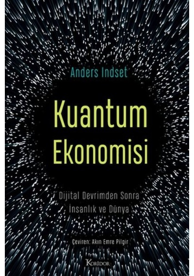 Kuantum Ekonomisi Dijital Devrimden Sonra İnsanlık Ve Dünya - Pmvp-630127