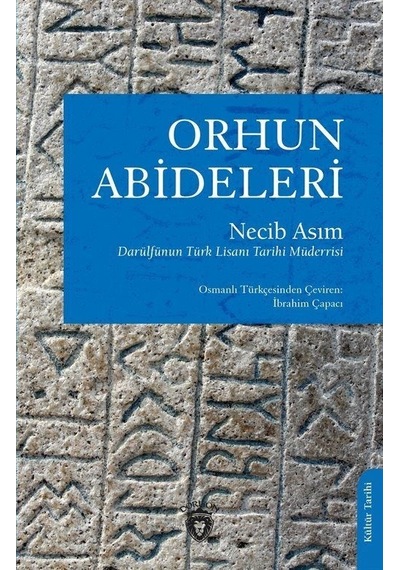 Orhun Abideleri - Necib Asım - Dorlion Yayınevi