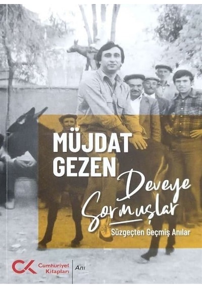 Deveye Sormuşlar - Müjdat Gezen - Cumhuriyet Kitapları