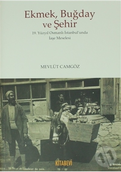 Ekmek Buğday Ve Şehir