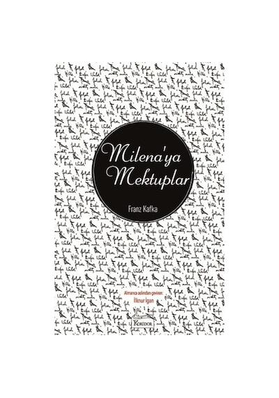 Milena'ya Mektuplar - Franz Kafka - Koridor Yayıncılık