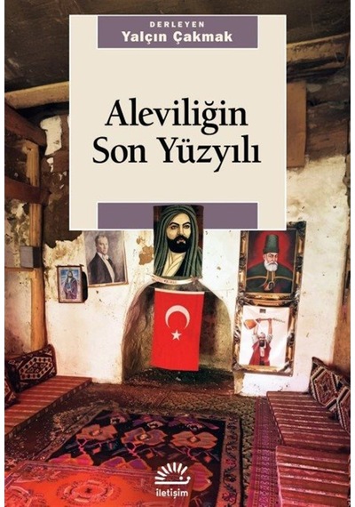 Aleviliğin Son Yüzyılı