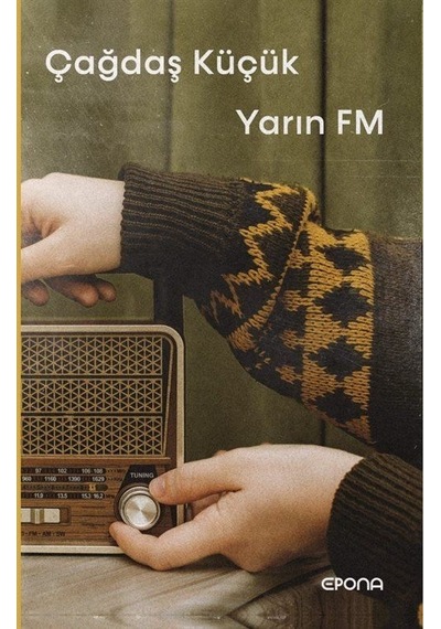 Yarın FM - Çağdaş Küçük - Epona