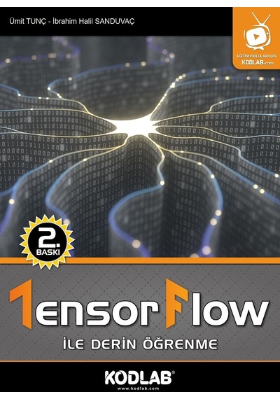 Kodlab Yayın Tensorflow İle Derin Öğrenme Eğitim Kitabı