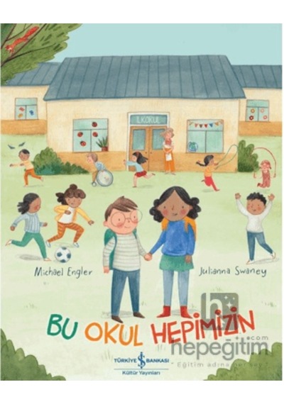 Bu Okul Hepimizin