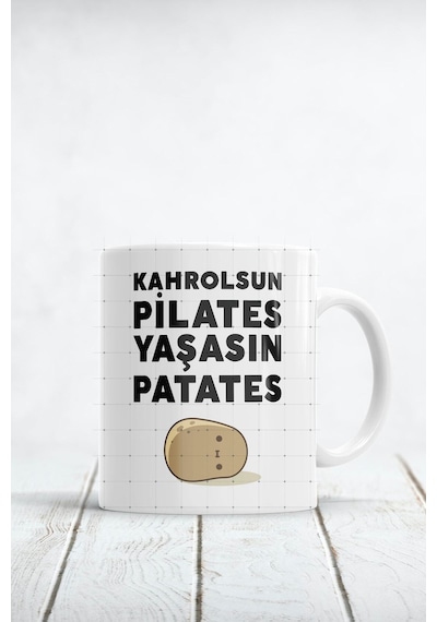 Kahrolsun Pilates Yaşasın Patates Baskılı Kupa Bardak Beyaz